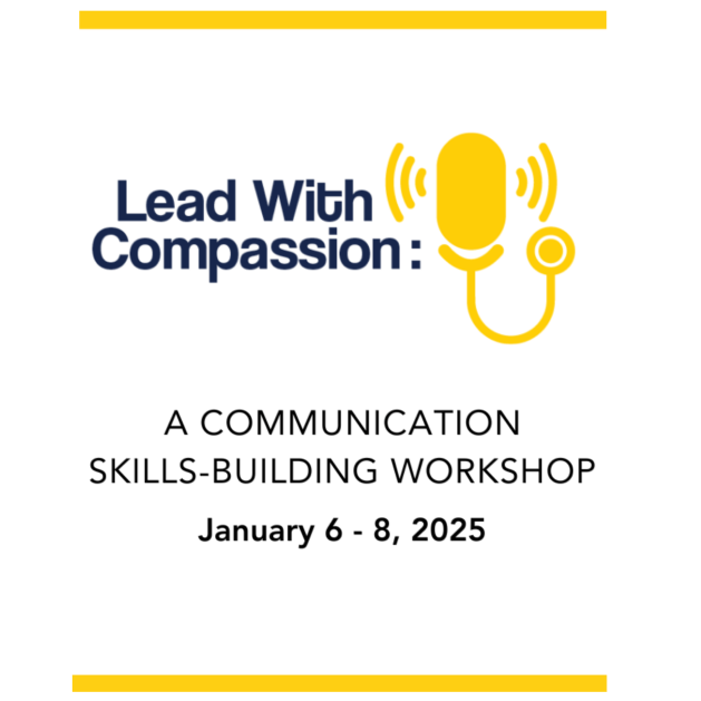 Lead with Compassion: Communication Skill-Building Workshop Banner
